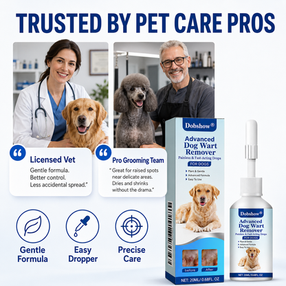 Dobshow®Advanced Dog Wart Remover | Painless & Fast-Acting Drops